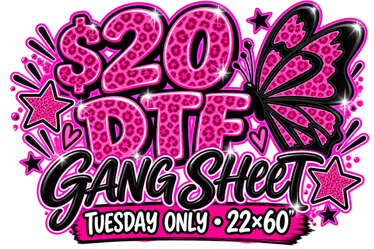 (Tuesday Only) 22x60 Custom DTF Gang Sheet – Only $20