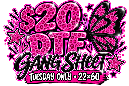 (Tuesday Only) 22x60 Custom DTF Gang Sheet – Only $20