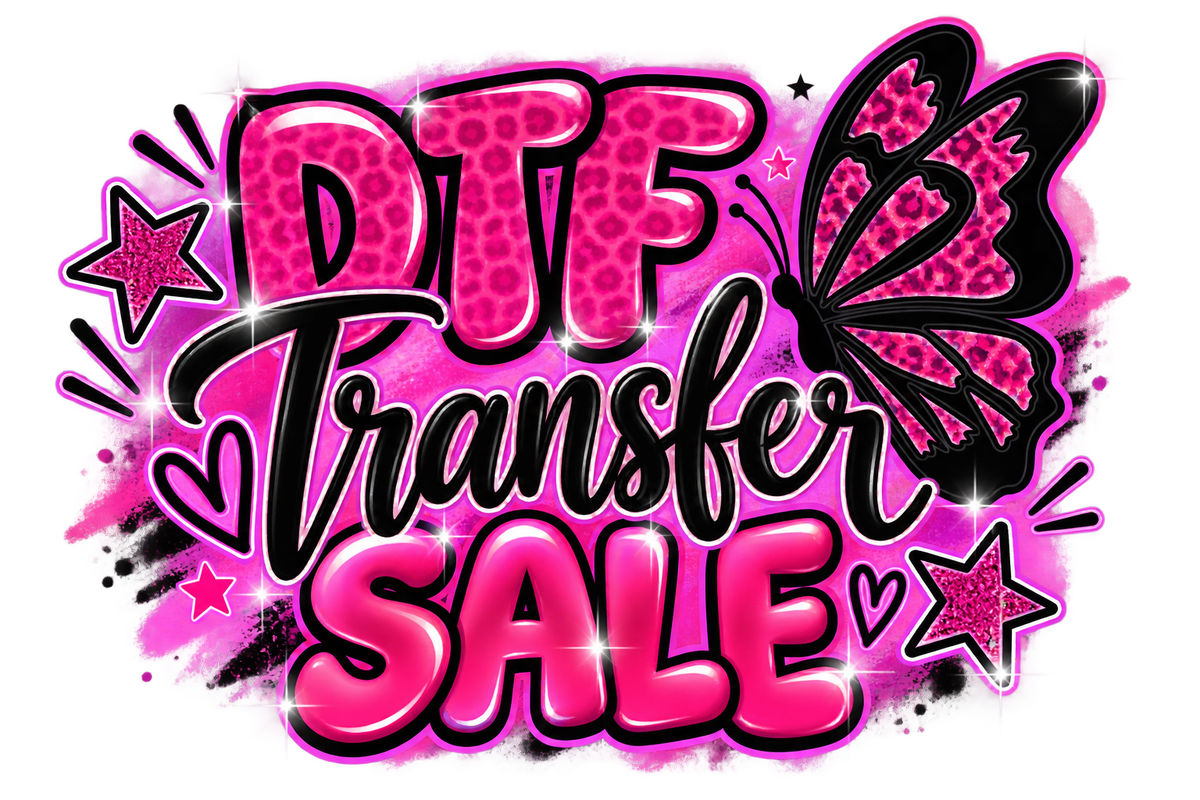 ✨ DTF Transfer SALE | Regular + Long & Skinny ✨ Thursday All Day -Saturday 12pm CST✨ CUSTOM & GALLERY DTF TRANSFERS  ✨